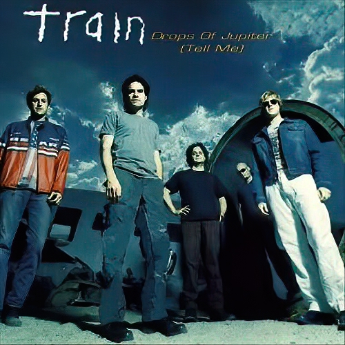 Train – Drops Of Jupiter (Tell Me)